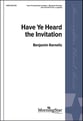 Have Ye Heard the Invitation SATB choral sheet music cover